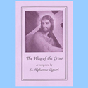 Way Of Cross, Gp, Alphonsus Liguori
