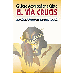 Quiero Acompa&#241;ar a Cristo, El V&#237;a CruciS