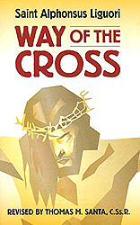 Way of the Cross by St. Alphonsus Liguori