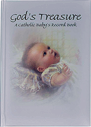 God's Treasure A Catholic Baby Record Book