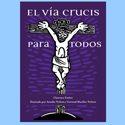 Everyone&#8217;s Way of the Cross (Spanish)