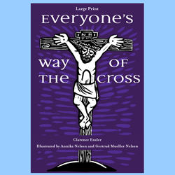 Everyone&#8217;s Way of the Cross (Large Print)