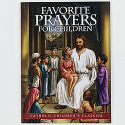 Favorite Prayers for Children