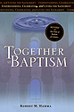 Together at Baptism: Revised with the Order of Baptism of Children