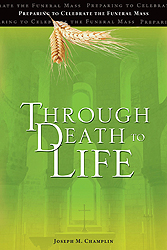 Through Death To Life Revised