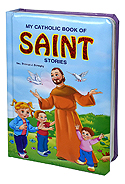 My Catholic Book Of Saint Stories