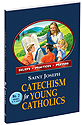 Catechism For Young Catholics, No. 2