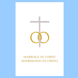 Marriage in Christ - Matrimonio en Cristo