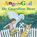 Angel Of God My Guardian Angel, Board Book