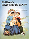 Children's Prayers To Mary