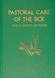 Pastoral Care of the Sick