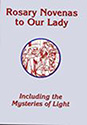 Rosary Novenas to Our Lady LP, With Mysteries Light