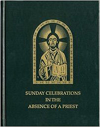 Sunday Celebrations in the Absence of a Priest